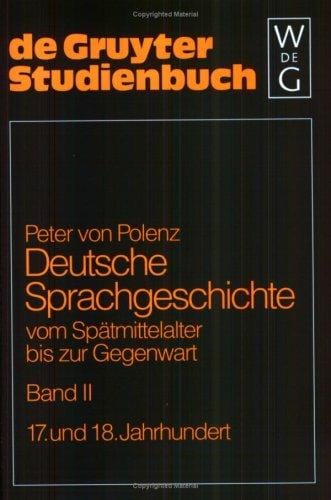 Deutsche Sprachgeschichte (Sammlung Goschen)
