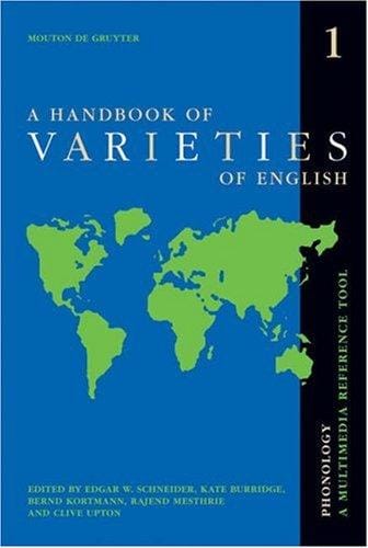 A Handbook of Varieties of English: A Multi-Media Reference Tool