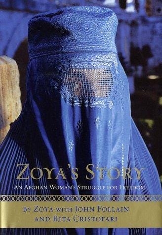 Zoya's Story: An Afghan Woman's Struggle for Freedom