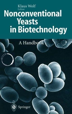 Nonconventional yeasts in biotechnology: a handbook