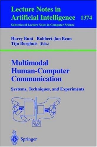 Multimodal human-computer communication: systems, techniques, and experiments