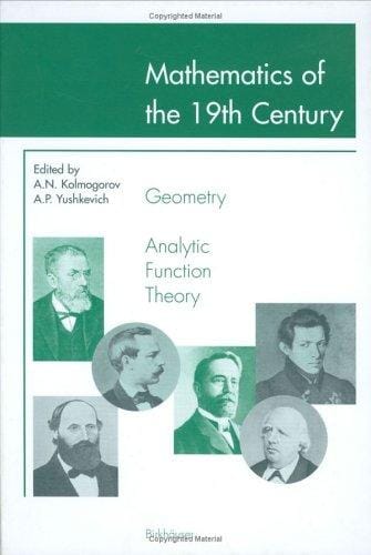 Mathematics of the 19th Century: Geometry Analytic Function Theory