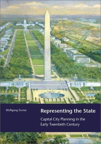 Representing the state: capital city planning in the early twentieth century