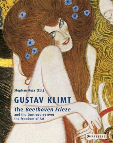 Gustav Klimt: The Beethoven Frieze and the Controversy over the Freedom of Art