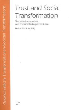 Trust and Social Transformation
