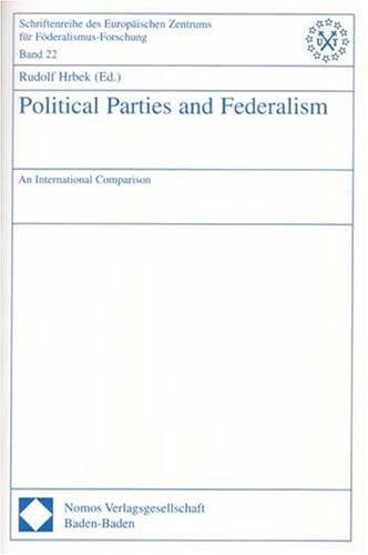 Political Parties And Federalism: An International Comparison