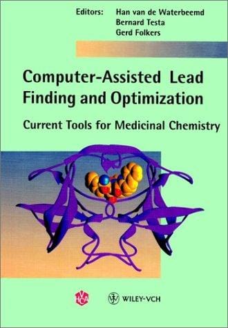 Computer-assisted lead finding and optimization: current tools for medicinal chemistry