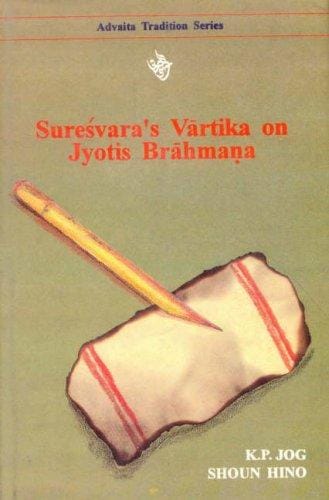 Sureśvara's Vārtika on Jyotis Brāhmaṇa