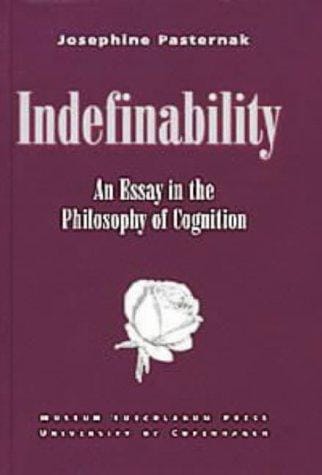 Indefinability: An Essay in the Philosophy of Cognition