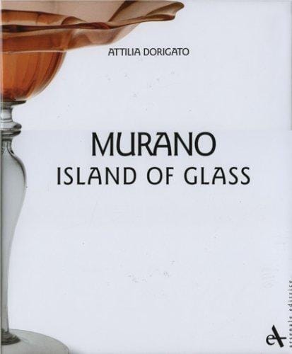 Murano - Island of Glass