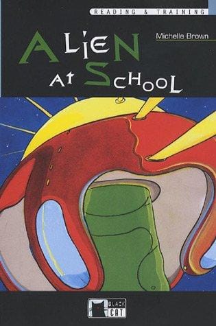 Alien at School with CD (Audio) (Reading & Training, Elementary)
