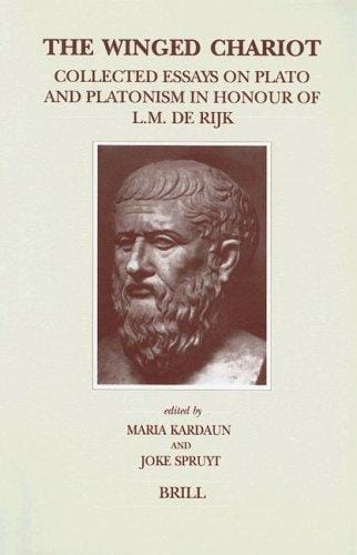 The Winged Chariot: Collected Essays on Plato and Platonism in Honour of L.M. De Rijk (Brill's Studies in Intellectual History)