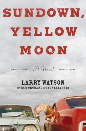 Sundown, Yellow Moon: A Novel