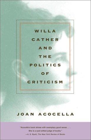 Willa Cather and the politics of criticism