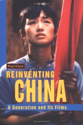 Re-inventing China: A Generation and its Films
