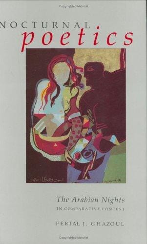 Nocturnal poetics: the Arabian nights in comparative context