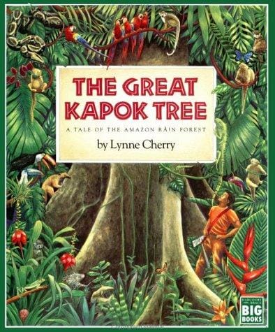 The Great Kapok Tree: A Tale of the Amazon Rain Forest
