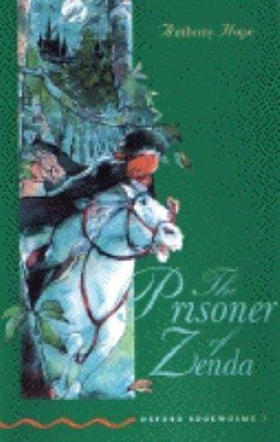 The Prisoner of Zenda (Oxford Bookworms, Stage 3)