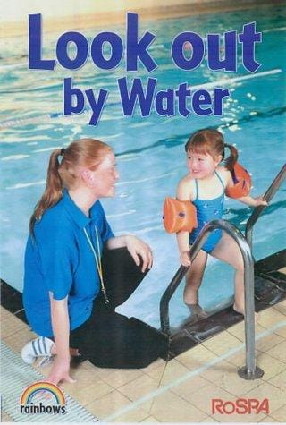Look Out by Water (Rainbows Safety)