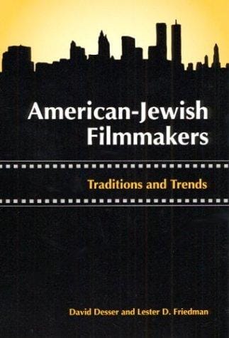 American-Jewish filmmakers: traditions and trends