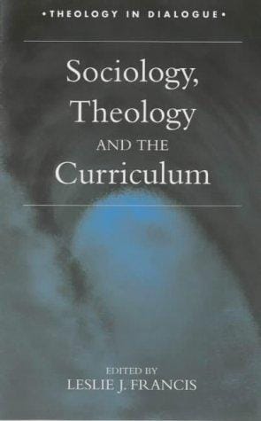 Sociology, Theology and the Curriculum (Theology in Dialogue Series)