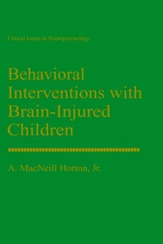 Behavioral interventions with brain-injured children