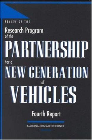 Review of the research program of the Partnership for a New Generation of Vehicles: fourth report
