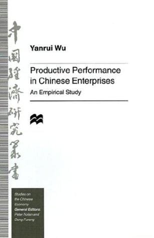 Productive performance in Chinese enterprises: an empirical study
