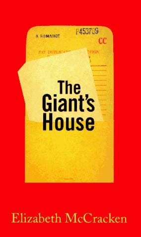 The giant's house: a romance