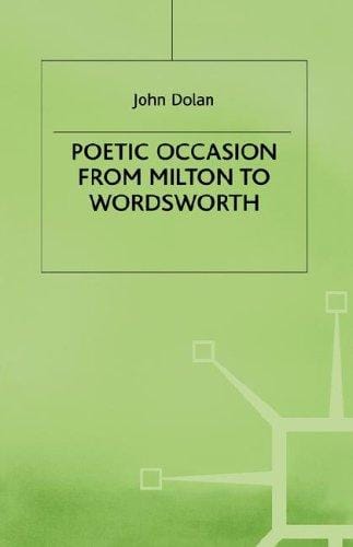 Poetic occasion from Milton to Wordsworth