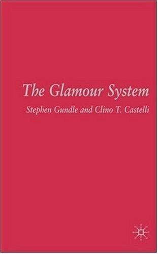 The glamour system
