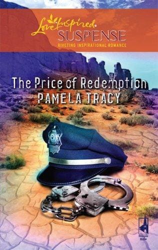 The Price of Redemption (Steeple Hill Love Inspired Suspense #77)