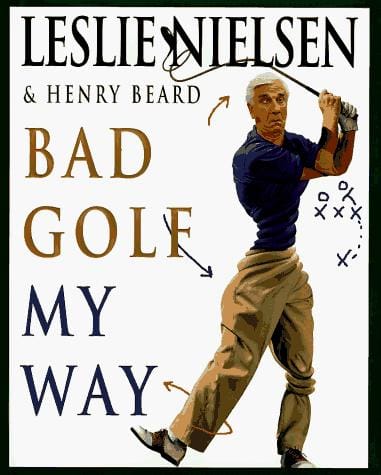 Bad Golf My Way