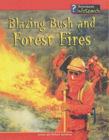 Blazing Bush & Forest Fire (Awesome Forces of Nature)