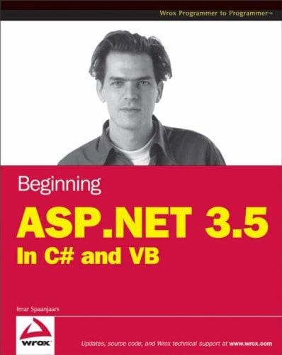 Beginning ASP.NET 3.5: in C# and VB