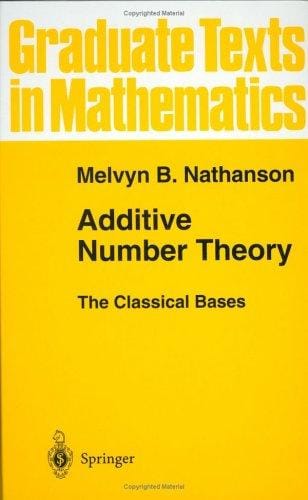 Additive number theory: the classical bases