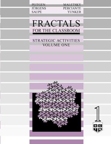 Fractals for the Classroom: Strategic Activities Volume One (Fractals for the Classroom)
