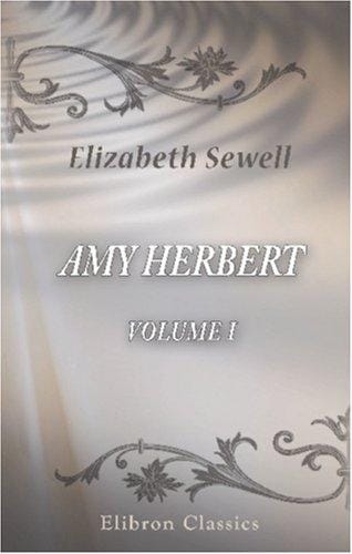 Amy Herbert: Volume 1