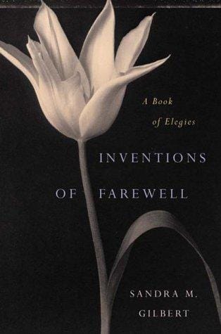 Inventions of Farewell: A Book of Elegies