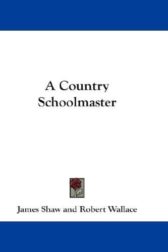 A Country Schoolmaster