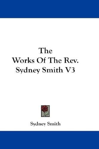 The Works Of The Rev. Sydney Smith V3