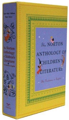 The Norton Anthology of Children's Literature: The Traditions in English (Slipcased Edition)