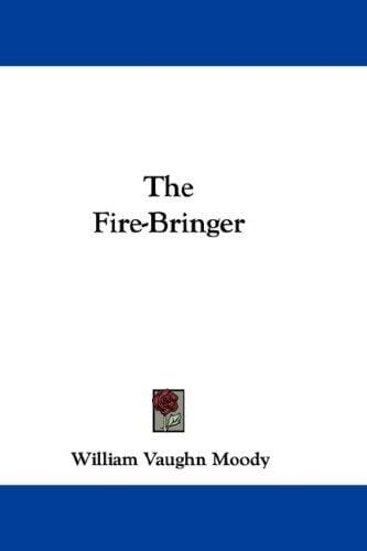 The Fire-Bringer