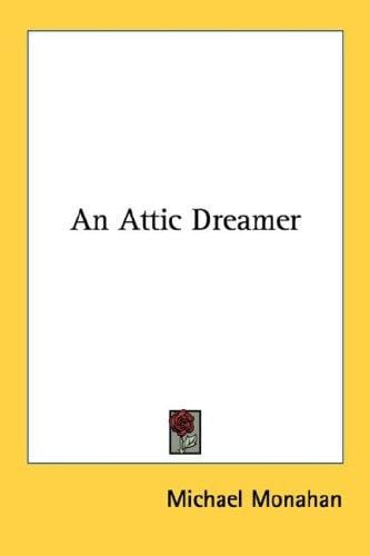 An Attic Dreamer