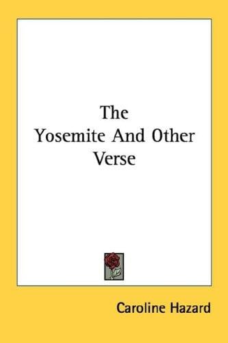 The Yosemite And Other Verse