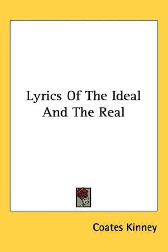 Lyrics Of The Ideal And The Real