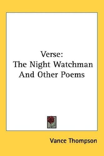 Verse: The Night Watchman And Other Poems