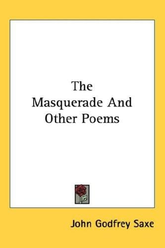 The Masquerade And Other Poems