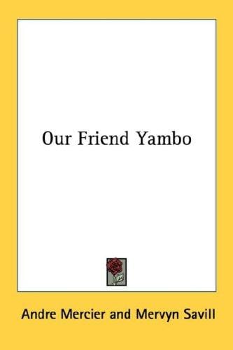Our Friend Yambo