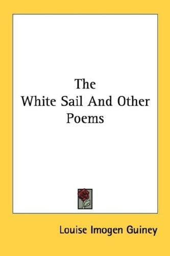 The White Sail And Other Poems
